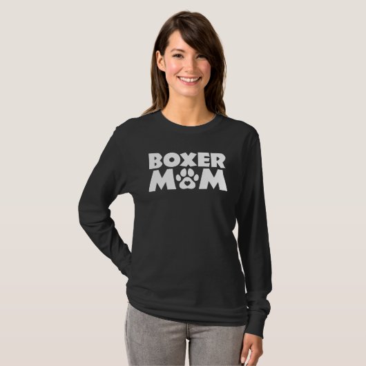 Boxer Mom Funny Boxer Hondeneigenaar Hond Moeder's T-shirt (Voorkant volledig)