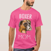 Boxer Mom Tshirt T-shirt T Shirt (Voorkant)