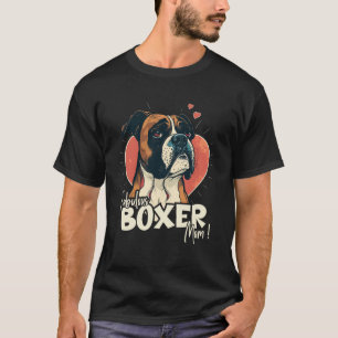 Boxerdog met hartdecoratie Fabulous Boxermom T-shirt