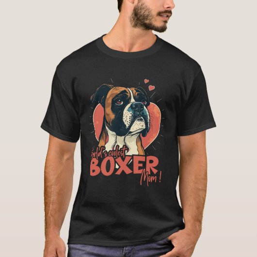 Boxerdog with heartdecoration Coolest Boxermom T-shirt (Voorkant)