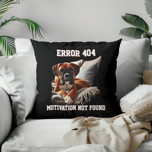 Boxerhond Fout 404 Motivatie Niet Gevonden Kussen (Creator heeft geüpload)