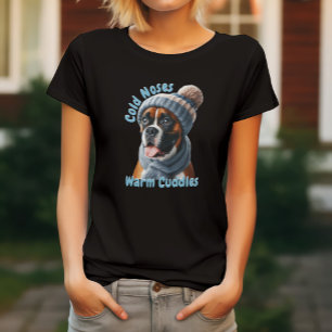Boxerhond Koude Neuzen, Warme Knuffels T-shirt