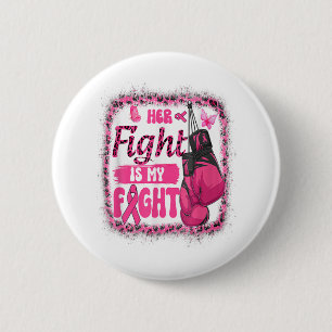 Boxing Gloves Her Fight Is My Fight Breast Cancer Ronde Button 5,7 Cm