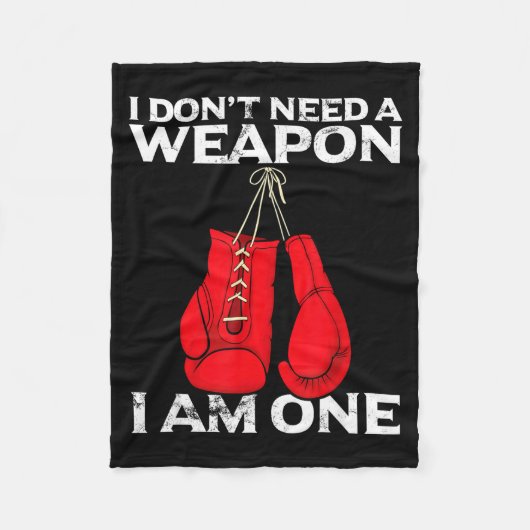 Boxing Gloves I Don't Need A Wean Combat Boxer  Fleece Deken (Voorkant)