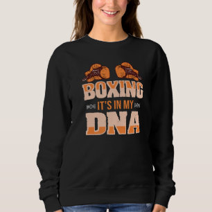 Boxing is mijn DNA Kickboxing Striking Sport Trui