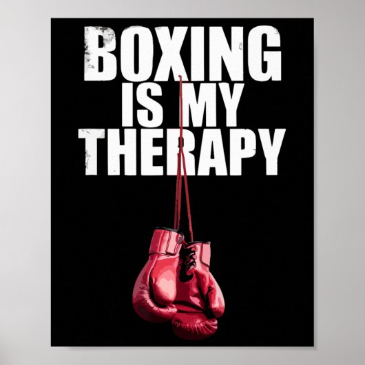 Boxing Is My Therapy Quote Boxing Kickboxing Boxer Poster (Voorkant)