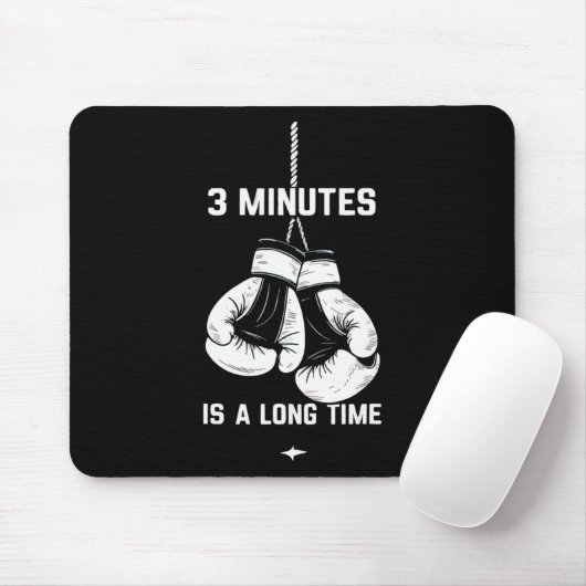 Boxing Kickboxing Boxer 3 Minutes Is A Long Time F Muismat (Met muis)