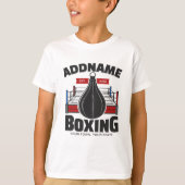 Boxing Ring VOEG NAAM toe Boxer Gym Speed Bag T-shirt (Voorkant)