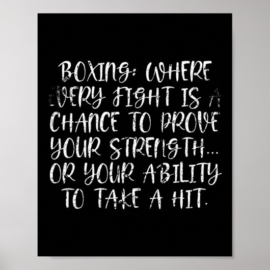Boxing Strength Challenge Quote voor Fighters en F Poster (Voorkant)