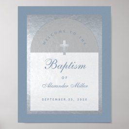 Boy Baptism Silver Arch Dusty Blue Welcome Sign Poster