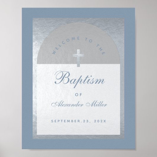 Boy Baptism Silver Arch Dusty Blue Welcome Sign Poster (Voorkant)