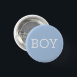 Boy Blue Baby Gender Reveal Party Ronde Button 3,2 Cm<br><div class="desc">Have guests of your gender reveal party make their guess on blue with "BOY" pins / buttons in light baby blue with white.</div>