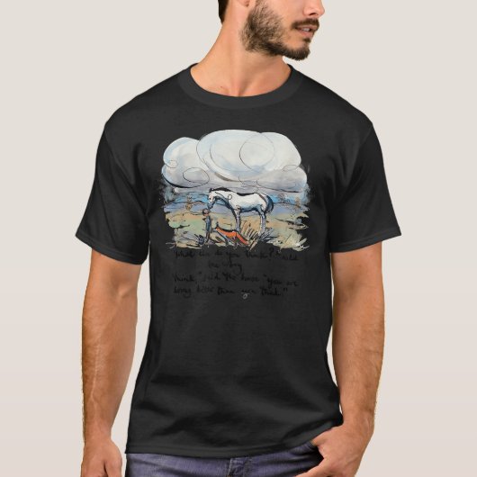 Boy, Mole, Fox, Horse What else do you think Quote T-shirt (Voorkant)