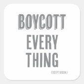 Boycot Alles (behalve spek) Vierkante Sticker (Voorkant)