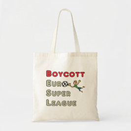 Boycot Europese Super League Tote Bag
