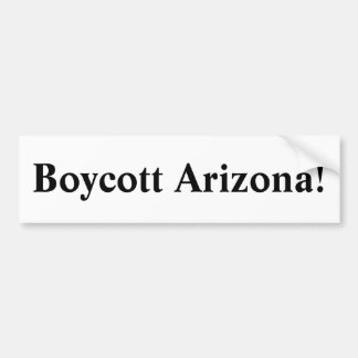 Boycott Arizona! Bumpersticker