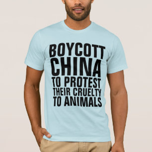 BOYCOTT CHINA VOOR DE BESCHERMING VAN DIERLIJKE CR T-SHIRT