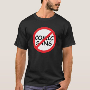 Boycott Comic Sans T-shirt