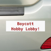 Boycott Hobby Lobby bumper sticker (Op auto)
