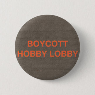 Boycott Hobby Lobby Ronde Button 5,7 Cm
