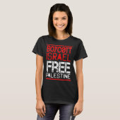 Boycott Israel Palestine Gaza War Awareness  T-shirt (Voorkant volledig)