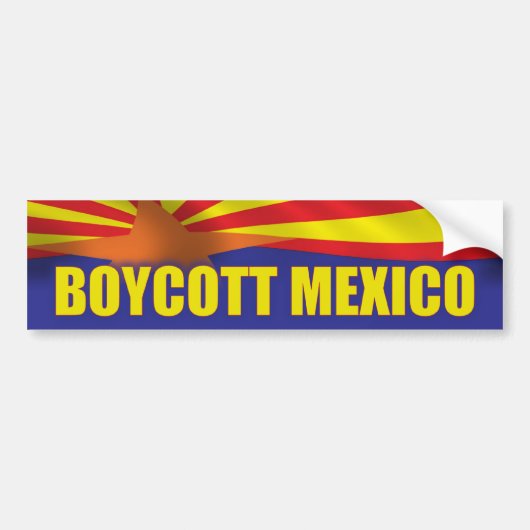 Boycott Mexico - Support Arizona Bumpersticker (Voorkant)