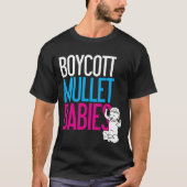 Boycott Mullet Babies (Donker) T-shirt (Voorkant)