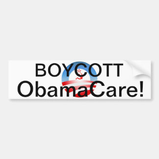 Boycott Obamacare! Bumpersticker