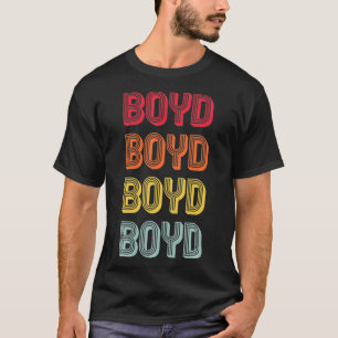 BOYD Gift Surname Funny Retro 80's Birthday T-shirt