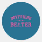 Boyfriend Beater Funny Design 507eaff4f4b81bf657ea Ronde Sticker (Voorkant)