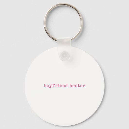 Boyfriend Beater Funny Girlfriend Humor Retro Groo Sleutelhanger (Voorkant)