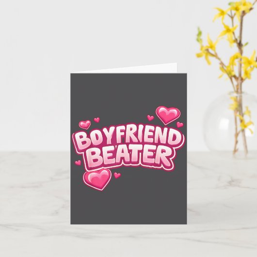 Boyfriend Beater Funny Tee  Kaart (Gele Bloem)