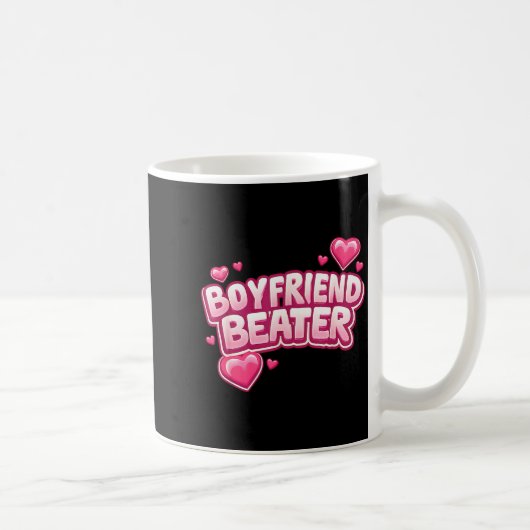 Boyfriend Beater Funny Tee  Koffiemok (Rechts)