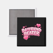 Boyfriend Beater Funny Tee  Magneet (Voorkant / Achterkant)