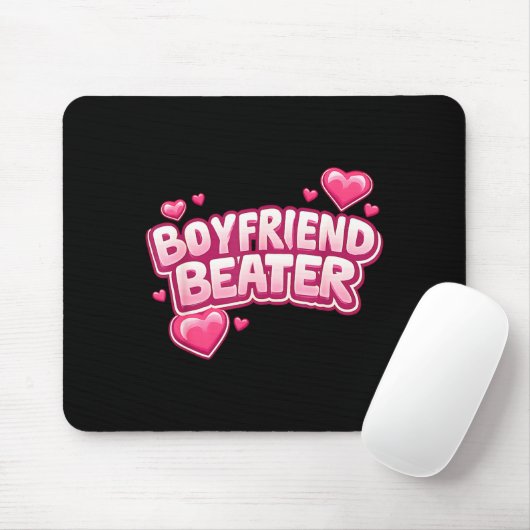 Boyfriend Beater Funny Tee  Muismat (Met muis)