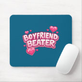 Boyfriend Beater Funny Tee  Muismat (Met muis)