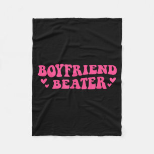 Boyfriend Beater Grappige Vriendin Humor Retro Gro Fleece Deken