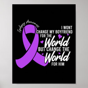 Boyfriend Epilepsy Awareness Day Disease Month Poster