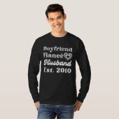 Boyfriend Fiance Husband Est 2010 Wedding Annivers T-shirt (Voorkant volledig)