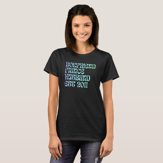 Boyfriend Fiance Husband Est 2011 Wedding Annivers T-shirt (Voorkant volledig)