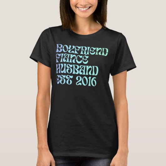Boyfriend Fiance Husband Est 2016 Wedding Annivers T-shirt (Voorkant)