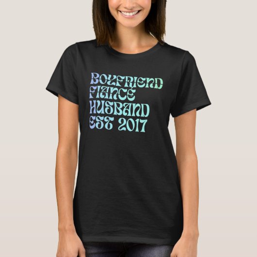 Boyfriend Fiance Husband Est 2017 Wedding Annivers T-shirt (Voorkant)