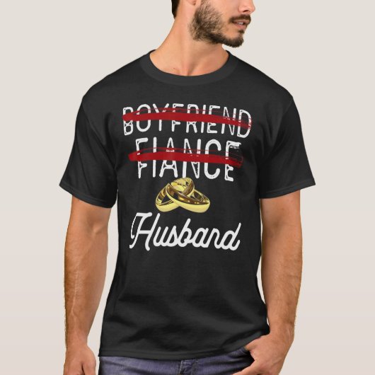 Boyfriend Fiance Husband Groom Wedding Themed T-shirt (Voorkant)