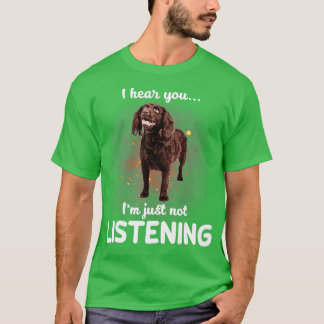Boykin Spaniel Ik hoor dat je niet luistert T-shirt