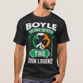 Boyle The Man The Myth Irish Legend St Patricks T-shirt (Voorkant)