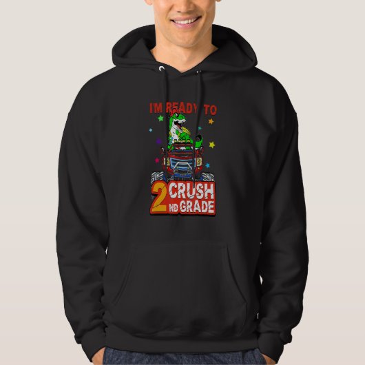 Boys Back To School I'm Ready To Crush 2nd Grade D Hoodie (Voorkant)