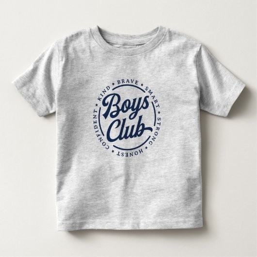 Boys Club T-shirt - Brave Smart Sterk Eerlijk Kind (Voorkant)