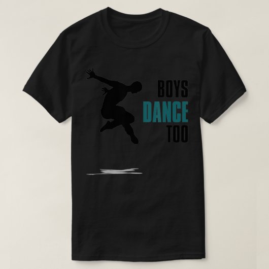 Boys Dance to Dancers Dance Practice T-shirt (Design voorkant)