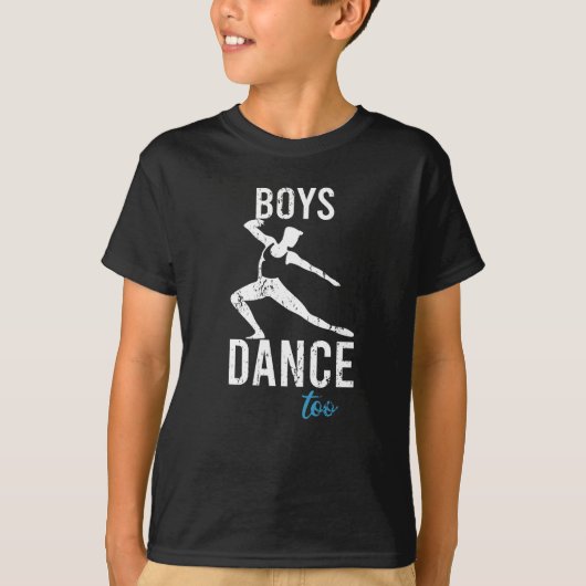 Boys Dance too guy ballet boy man danser T-shirt (Voorkant)