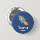 Boys Rocket Shiket MMammie om Baby shower Button t (Voorkant /achterkant)